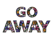 Load image into Gallery viewer, Coloring Pages | Go Away | Free Download